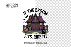 If the Broom Fits, Ride It! - Haunted House Collection Product Image 2