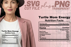4x Funny Quotes Turtle Mom Club Nutrition Facts SVG Cut File Product Image 3