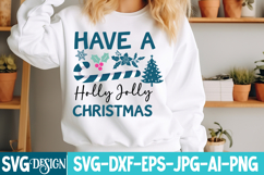 Have a Holly Jolly Christmas SVG Cut File,Christmas SVG Product Image 2