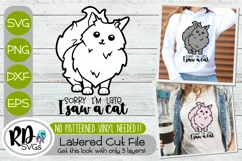 Sorry I'm Late I saw a Cat - A Cricut Layered Cut File SVG Product Image 1