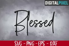 Blessed Svg, Faith Svg, Jesus Svg, Christian Svg, Quotes Svg Product Image 2