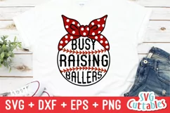 Baseball SVG | Busy Raising Ballers | Softball SVG | Shirt Product Image 1