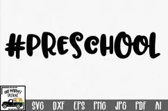 #Preschool SVG Cut File - Back to School DXF EPS PNG JPG AI Product Image 1