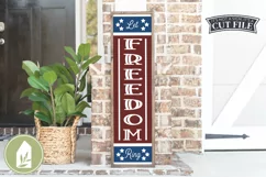 Let Freedom Ring SVG, Front Porch Sign SVG, 4th of July SVG Product Image 1
