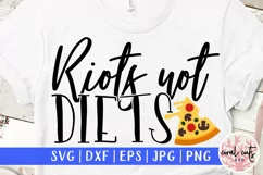 Riots not diets - Women Empowerment EPS SVG DXF PNG Product Image 1