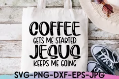 Coffee and Jesus Svg, Christian Quote, Funny Shirt Design Product Image 3