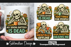 Funny Tired Skeleton Design, Introvert Humor Mug Sublimation Product Image 1