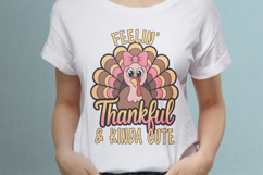 Feelin&#039; Thankful &amp; Kinda Cute Turkey Product Image 2