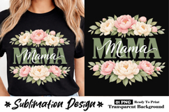 Mama Peony Floral Mother’s Day Sublimation Design PNG Product Image 1