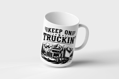 Keep On Truckin Truck Driver SVG Product Image 3