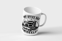 My Office Has 18 Wheels Truck Driver SVG Product Image 3