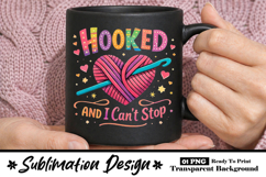 Hooked and I Can’t Stop Crochet Mug Design Product Image 1