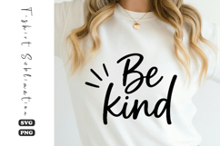 Be Kind Positive Quote SVG Design Product Image 1