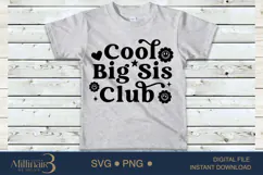 Siblings Day Svg,Cool Big Sis Club Svg, Big Cousin Shirt, Product Image 3