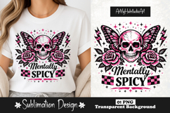 Mentally Spicy Skull Butterfly Pink Gothic Funny Quote PNG Product Image 1