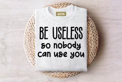 Sarcastic Statement Quotes Sublimation 03 Product Image 2