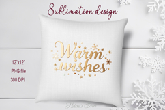 Golden Warm Wishes quote sublimation design clipart png Product Image 3