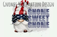 Gnome Sublimation Gnome Sweet Gnome America PNG Product Image 1