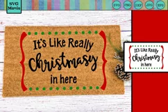 Funny Christmas Doormat SVG File, SVG Saying for Doormat Product Image 1