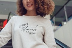 Collect Moments Not Things SVG. Product Image 1