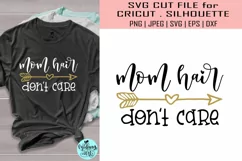 Mom hair don't care svg, mom svg Product Image 1