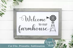 Welcome to our Farmhouse|Windmill SVG Product Image 1