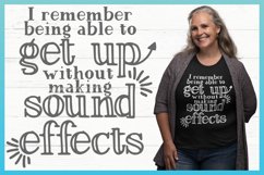 I Remember Getting Up Without Sound Effects SVG Quote Product Image 3