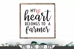 My Heart Belongs To A Farmer SVG Product Image 1