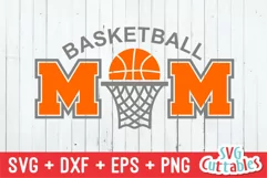 Basketball SVG | Basketball Mom | Shirt Design Product Image 1
