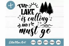The lake is calling and i must go SVG, Lake Quotes SVG, Product Image 2