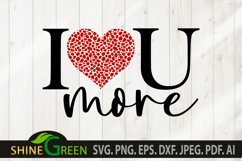 Valentines Day SVG - I Love You More SVG Product Image 2