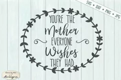 Mothers Day | Everyone Wishes | Mom Mother SVG Product Image 2