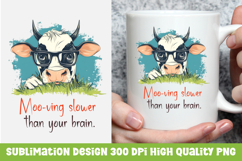 Funny cow sarcastic quote mug sublimation PNG Product Image 1
