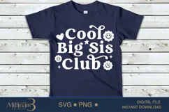Siblings Day Svg,Cool Big Sis Club Svg, Big Cousin Shirt, Product Image 4