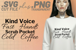 4x Nurse Quotes Cold Coffee Kind Voice SVG Cut Files Cricut Product Image 4