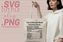 4x Funny Quotes Toy Collector Nutrition Facts SVG Cut Files Product Image 4