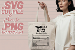 4x Funny Quotes Walkies Boss Club Nutrition Facts SVG Files Product Image 4