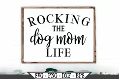 Rocking The Dog Mom Life SVG Graphic Product Image 1
