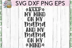 Mind On My Mama SVG DXF PNG EPS Cutting Files Product Image 2