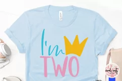 I'm Two - Birthday SVG EPS DXF PNG Cutting File Product Image 3