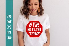 No Filter SVG / Sarcastic SVG / Funny SVG Product Image 1