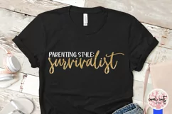 Parenting style survivalist - Mother SVG EPS DXF PNG Cutting Product Image 4