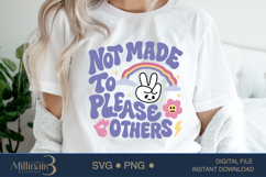 Not Made To Please Others Motivational SVG ,Awareness Svg Product Image 5