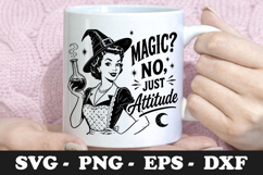 Magic No Just Attitude Funny Witch Retro SVG Design Product Image 1