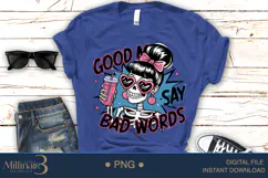 Good Moms Say Bad Words Mother’s Day Png, Product Image 5