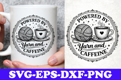 Powered By Yarn and Caffeine Crochet Coffee SVG Design Product Image 1