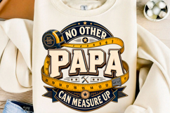 Funny Papa Beyond Measure, Dad Shirt Png Product Image 1