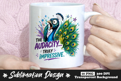 The Audacity Truly Impressive Peacock Mug Design Product Image 1