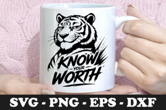 Know Your Worth | Tiger SVG Mug Design Product Image 1