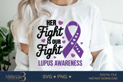 Her Fight Is Our Fight Svg,Systemic Lupus Svg, Systemic Lupu Product Image 5